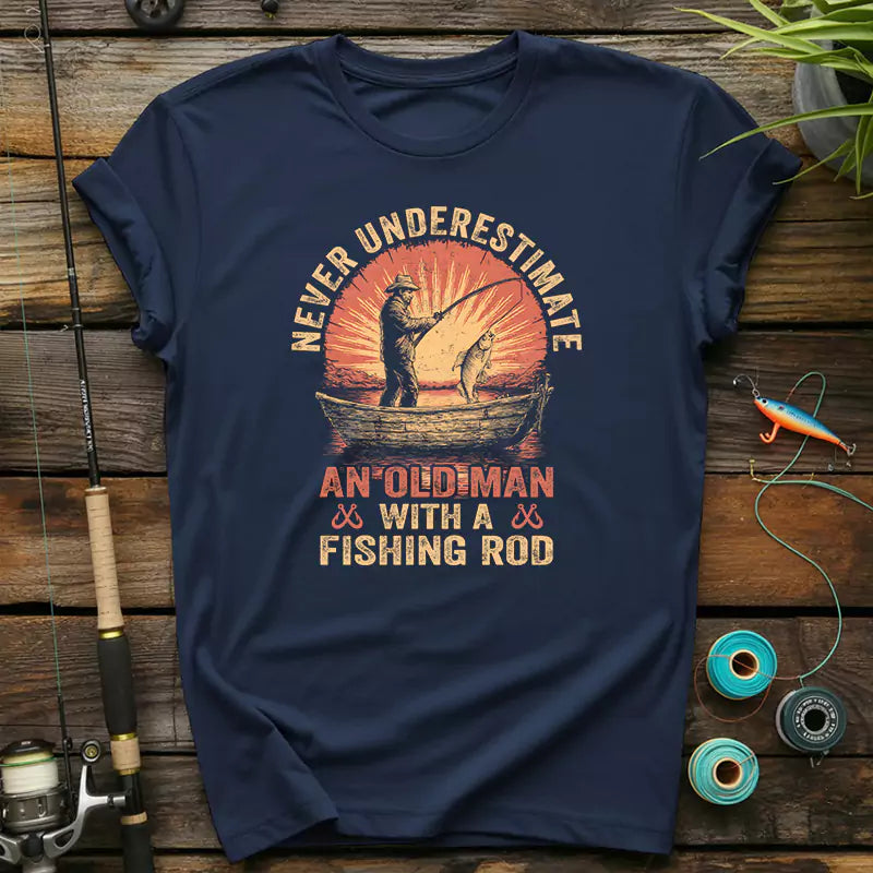 Never Underestimate An Old Man With A Fishing Rod T-Shirt