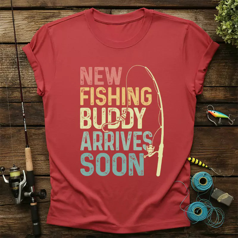 New Fishing Buddy Arrives Soon T-Shirt