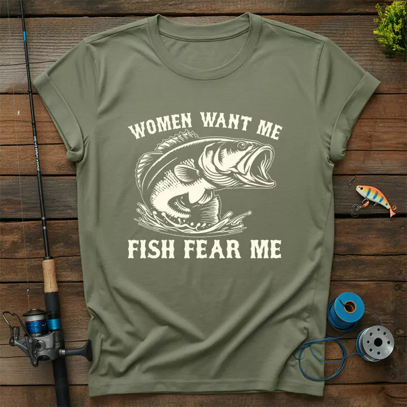 Women Want Me Fish Fear Me T Shirt