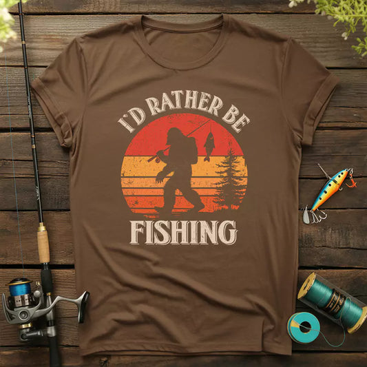 Bigfoot I'd Rather Be Fishing T-Shirt
