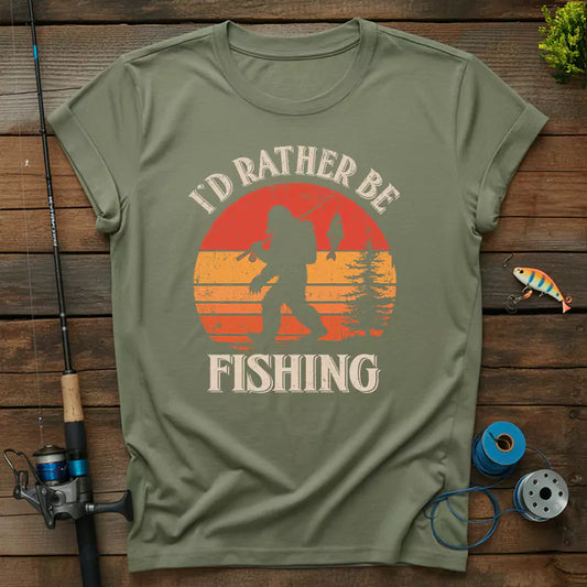 Bigfoot I'd Rather Be Fishing T-Shirt