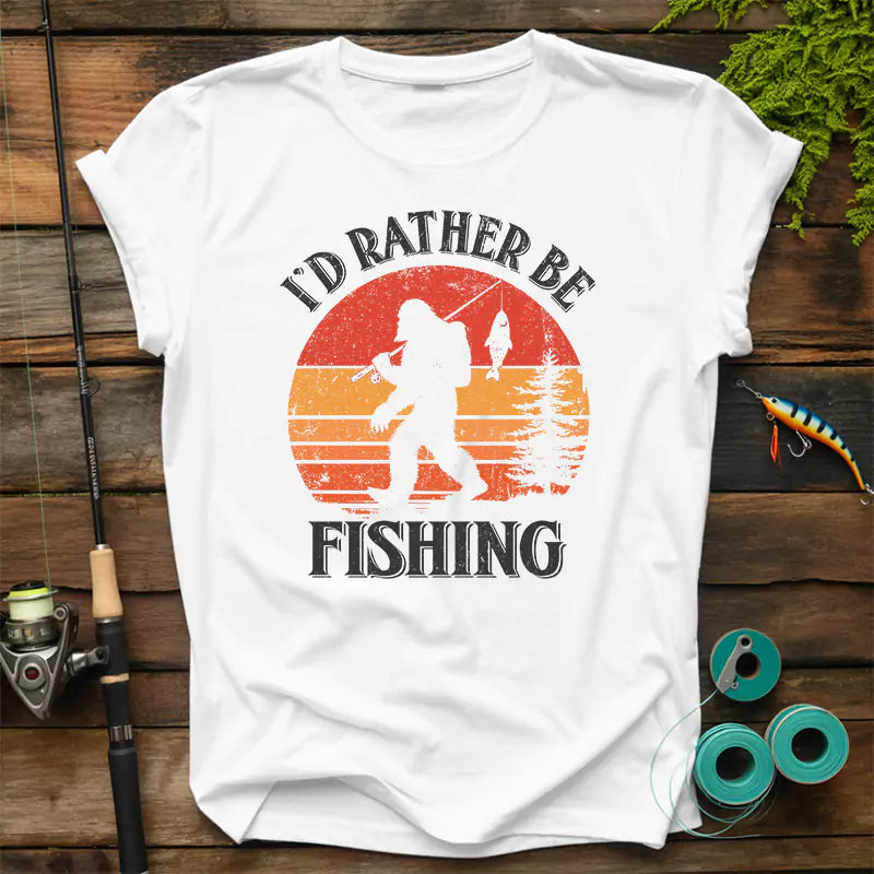 Bigfoot I'd Rather Be Fishing T-Shirt