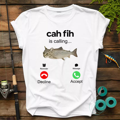 Cah Fih Is Calling T-Shirt
