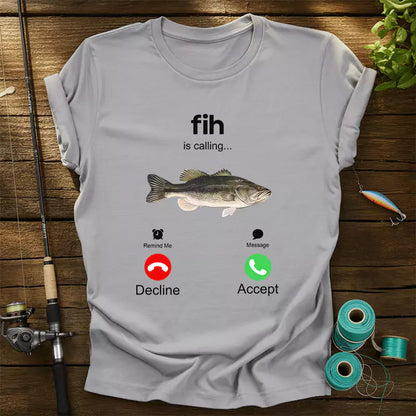 Fih Calling Remind Me Message Decline Accept T-Shirt