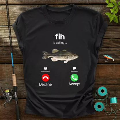 Fih Calling Remind Me Message Decline Accept T-Shirt