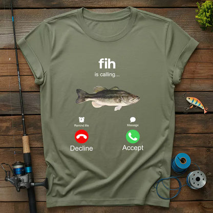 Fih Calling Remind Me Message Decline Accept T-Shirt