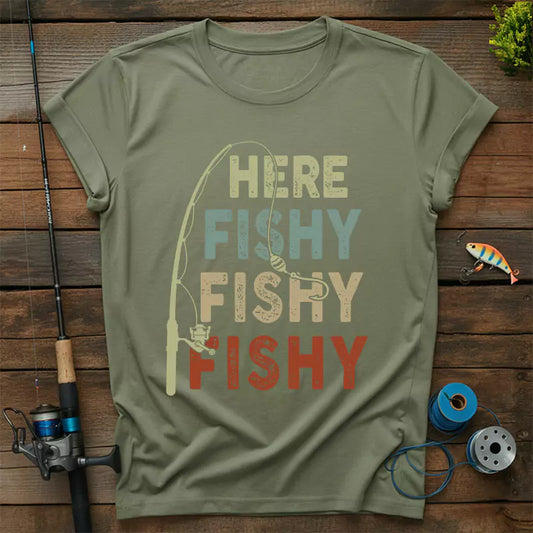 Hear Fishy Fishy Fishy T-Shirt