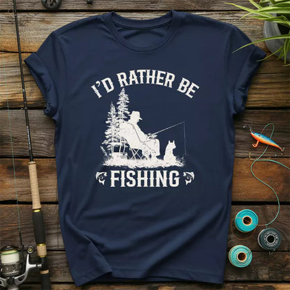 I'd Rather Be Fishing T-Shirt