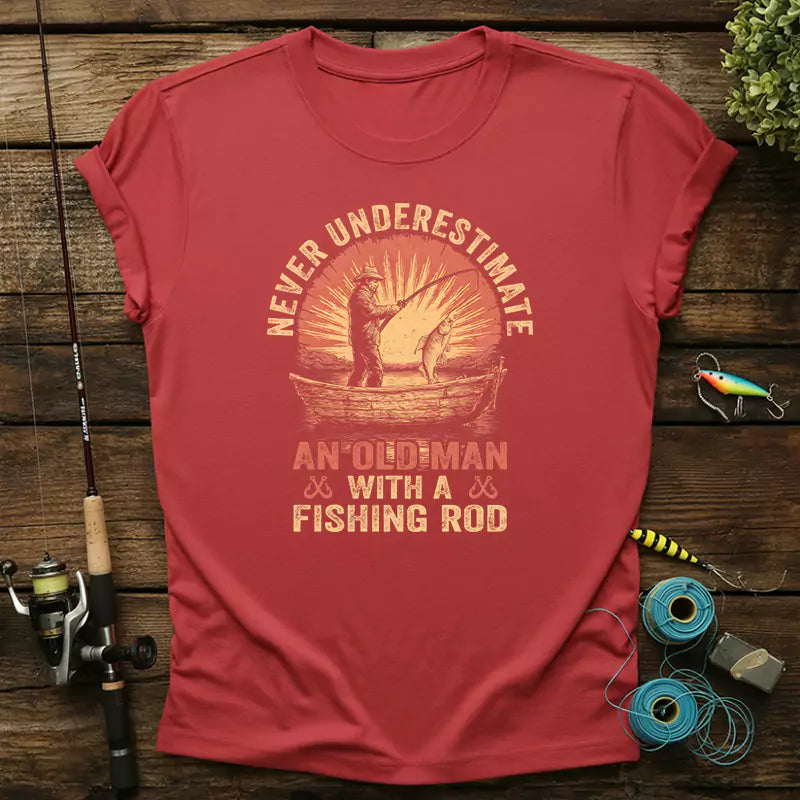 Never Underestimate An Old Man With A Fishing Rod T-Shirt