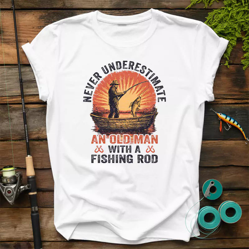 Never Underestimate An Old Man With A Fishing Rod T-Shirt