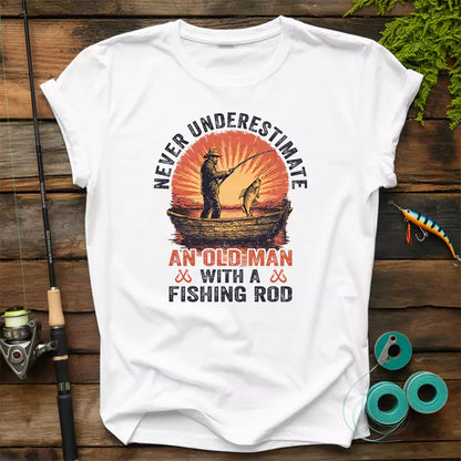 Never Underestimate An Old Man With A Fishing Rod T-Shirt