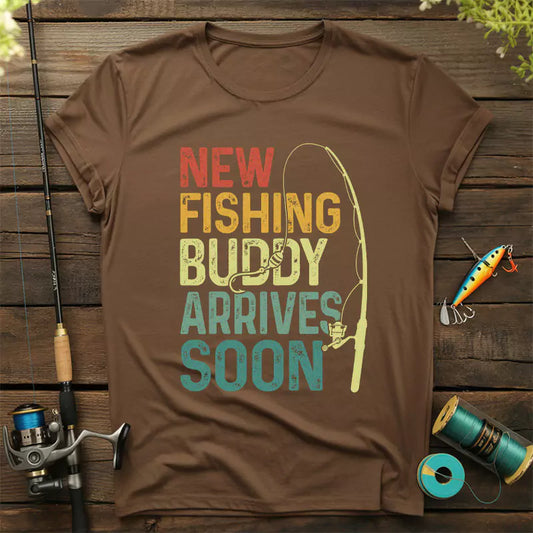 New Fishing Buddy Arrives Soon T-Shirt