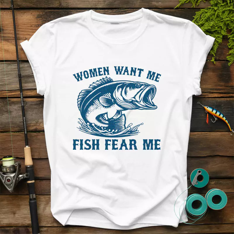 Women Want Me Fish Fear Me T Shirt